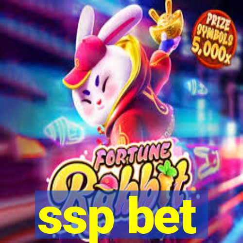 ssp bet